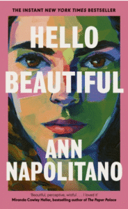 the cover of Hello Beautiful by Ann Napolitano